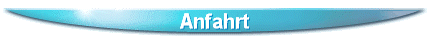 Anfahrt